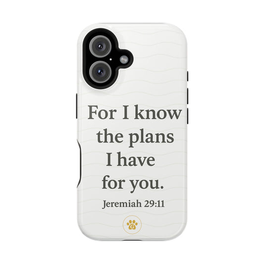 Inspirational Magnetic Tough Case - Jeremiah 29:11 Phone Cover, Christian Gift for Her, Customizable Phone Accessory, Motivational Quote
